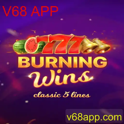 Explorando o Fascinante Mundo de BurningWins: Diversão e Regras no V68 APP